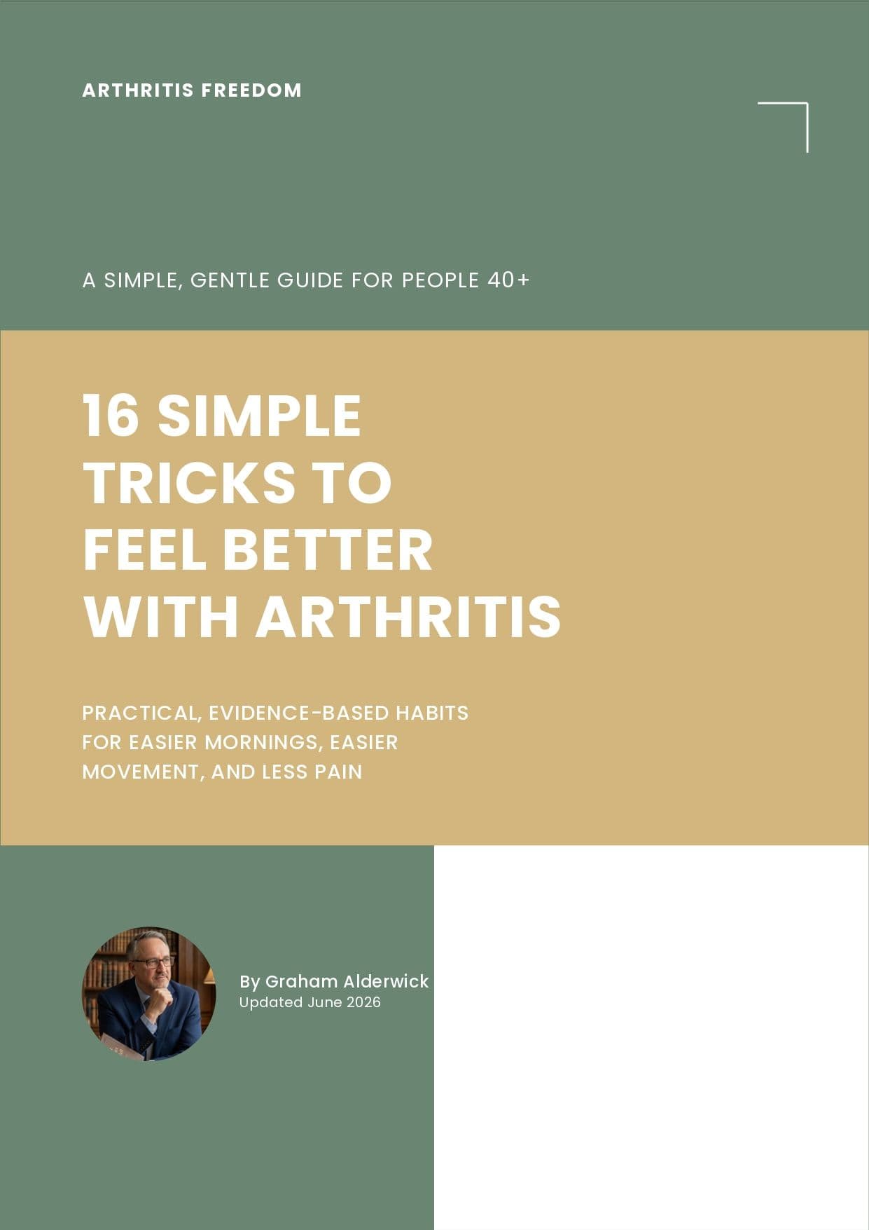 16 Simple Tricks to Feel Better with Arthritis